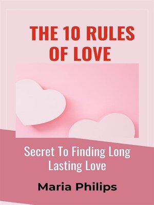 cover image of The 10 Rules of Love